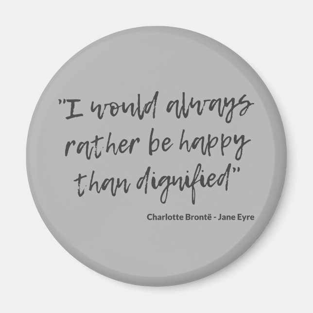 Jane Eyre Quote I Magnet (Front)