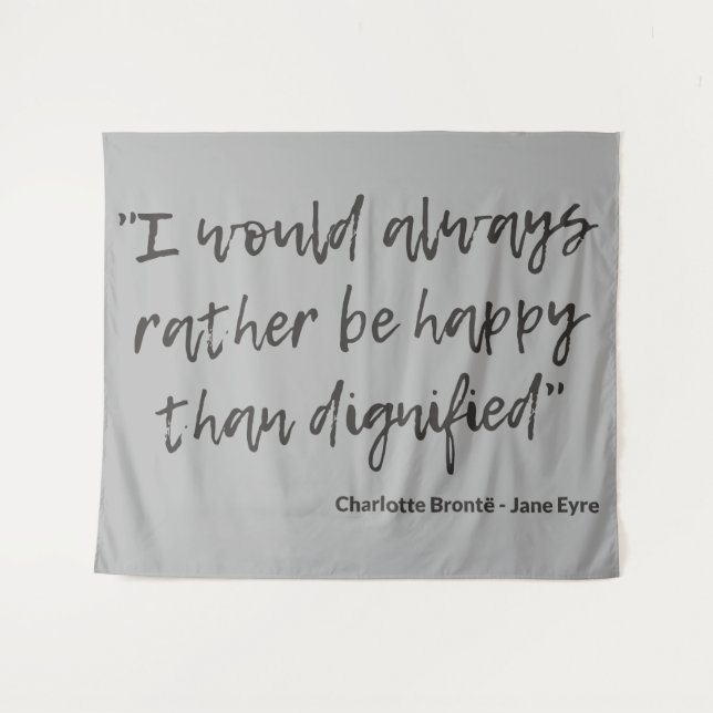 Jane Eyre Quote I Tapestry (Front (Horizontal))
