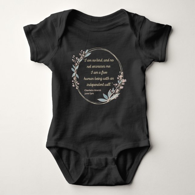 Jane Eyre Quote II - Cute Style Baby Bodysuit (Front)