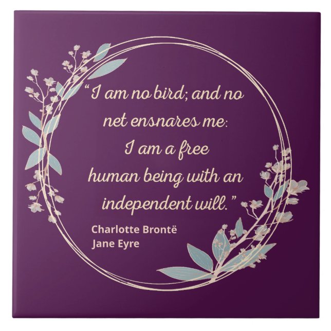 Jane Eyre Quote II - Cute Style Ceramic Tile (Front)