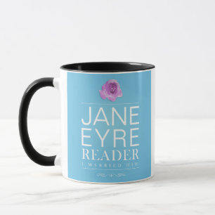 Jane Eyre - Reader I Married Him - Text Mug