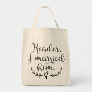 Jane Eyre Reader I Married Him Tote Bag