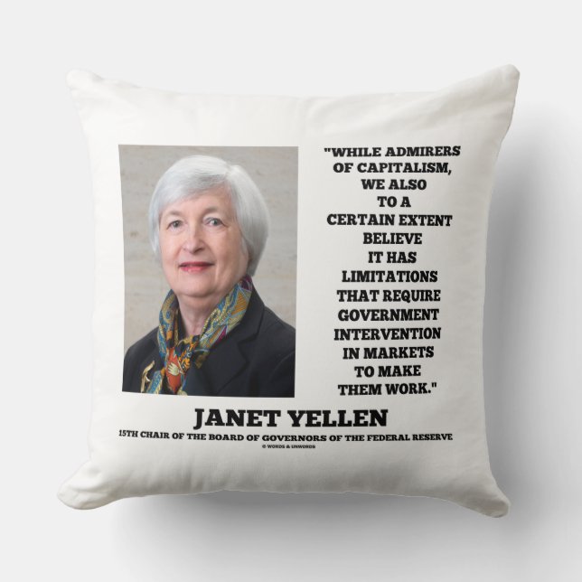 Janet Yellen Admirers Capitalism Govt Intervention Cushion (Front)