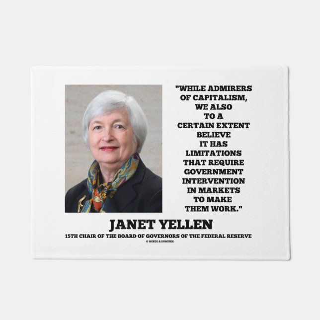 Janet Yellen Admirers Capitalism Govt Intervention Doormat (Front)