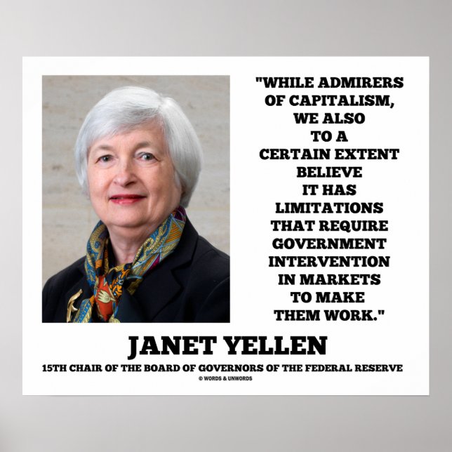 Janet Yellen Admirers Capitalism Govt Intervention Poster (Front)