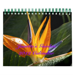 Janette's Garden 2012 Calendar
