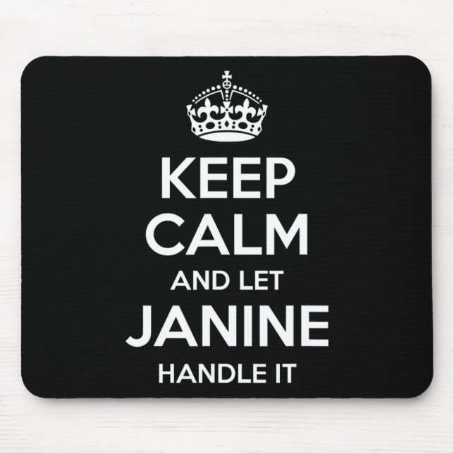 Janine Keep Calm Personalised Name Funny Birthday  Mouse Pad (Front)