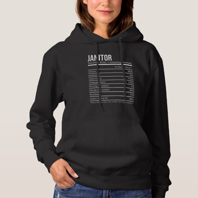 janitor Nutritional Values  Nutrition Facts Hoodie (Front)