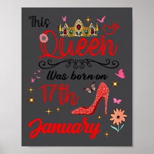 January 17 Birthday This Queen Was Born On January Poster
