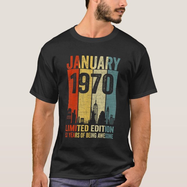 January 1970  53 Years Of Being Awesome T-Shirt (Front)