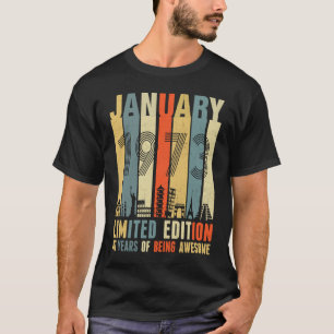 JANUARY 1973 Vintage 47th Birthday T-Shirt