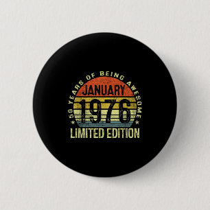 January 1976 50th Birthday Gifts For Men Women 50 6 Cm Round Badge