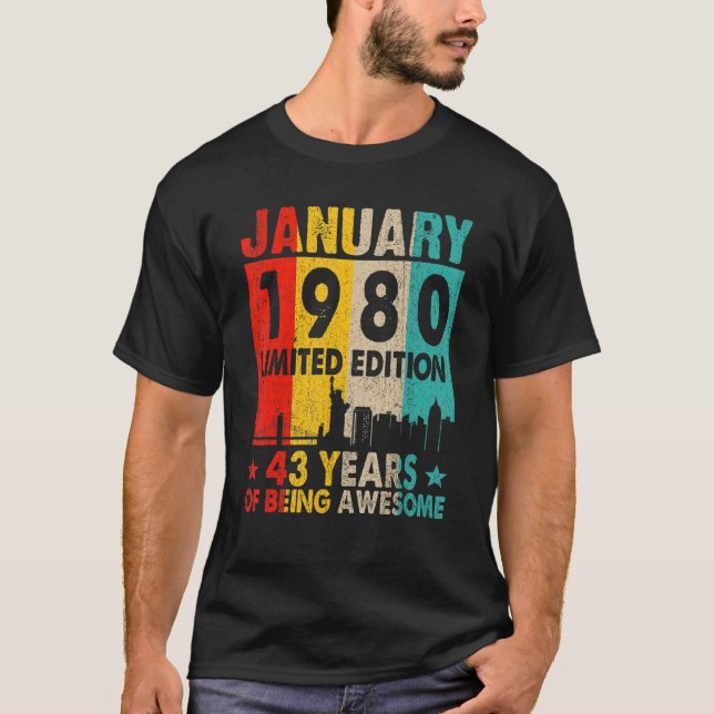 January 1980 Limited Edition 43 Years Of Being Awe T-Shirt (Front)