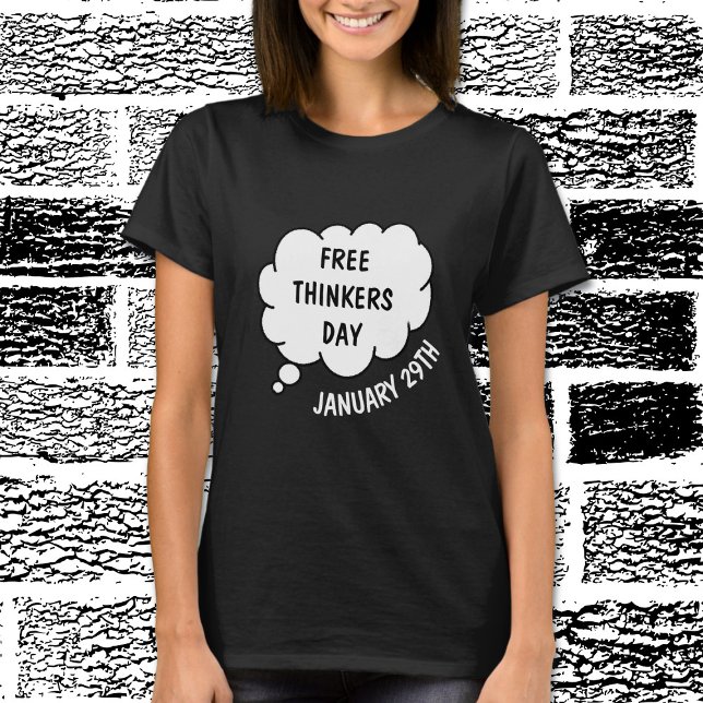 January 29th is Free Thinkers Day shirt (Creator Uploaded)