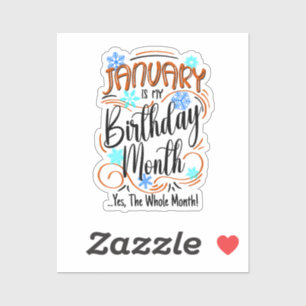 January Birthday Month, Whole Month, Party Bday