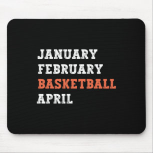 January February Basketball April Fun Vintage Retr Mouse Pad