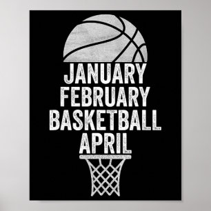 January February Basketball April March College Ba Poster