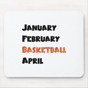 January February Basketball April Mouse Pad