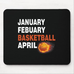 January February Bysketbyll April College Fun Bysk Mouse Pad