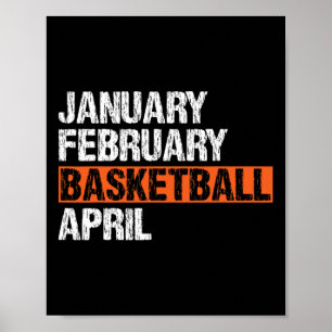 January February Bysketbyll April Fun Apparel Vint Poster