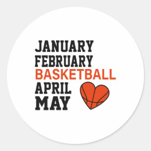 January February Sketll April Funny Apparel 1 Classic Round Sticker