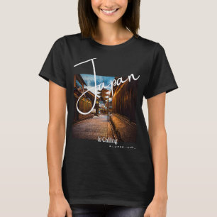 Japan is Calling and I must go Kyoto Temple Photo, T-Shirt