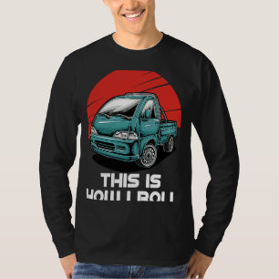 Japan Mini Truck Kei Car Cab Over Compact 4wd Off T-Shirt