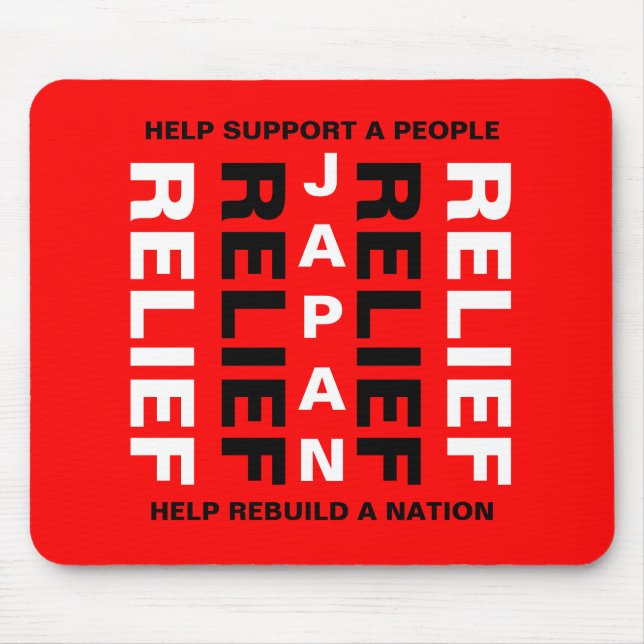 JAPAN RELIEF HELP SUPPORT A PEOPLE... MOUSE PAD (Front)