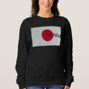 Japan Sendai Asia Travel Flag Sweatshirt