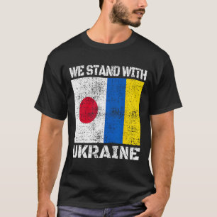Japan Support Ukrainian Flag We Stand With Ukraine T-Shirt