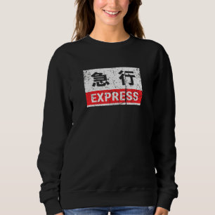 Japan Trains Express Train Sign Bullet Train Shink Sweatshirt