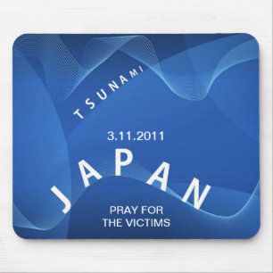 JAPAN TSUNAMI PRAY FOR THE VICTIMS MOUSE PAD