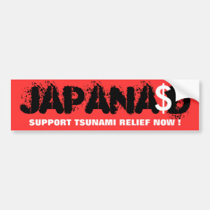 JAPANAID SUPPORT TSUNAMI RELIEF NOW ! BUMPER STICKER