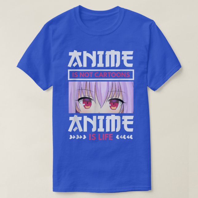 Japanese Anime Manga Anime is Not Cartoons Anime i T-Shirt (Design Front)