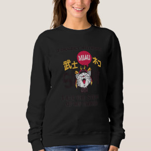 Japanese Cat Samurai Katana Sameowrai Catana Cat Sweatshirt