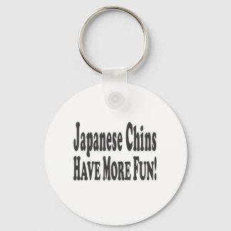 Japanese Chins Have More Fun! Key Ring