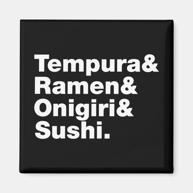 Japanese Foods Tempura & Ramen & Onigiri & Sushi. Magnet (Front)