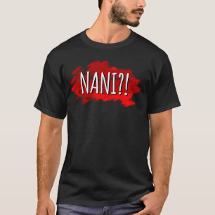 Japanese Line Language What Nani T-Shirt
