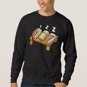 Japanese Nigiri Sushi Sleeping On Sushi Board Sweatshirt