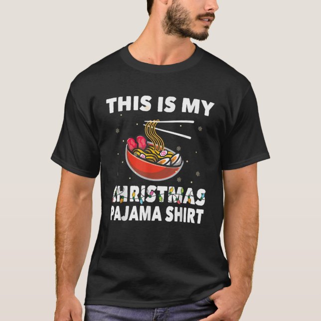 Japanese Ramen Christmas Pajama Noodles xmas  T-Shirt (Front)