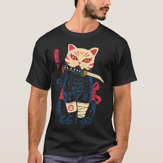 Japanese Samurai Ninja Cat Kitsune funny quotes  T-Shirt (Front)