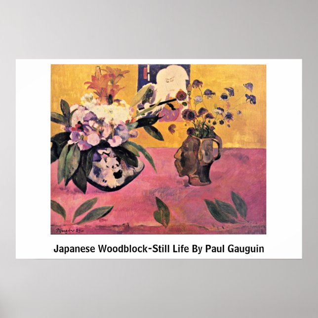 Japanese Woodblock-Still Life By Paul Gauguin Poster (Front)