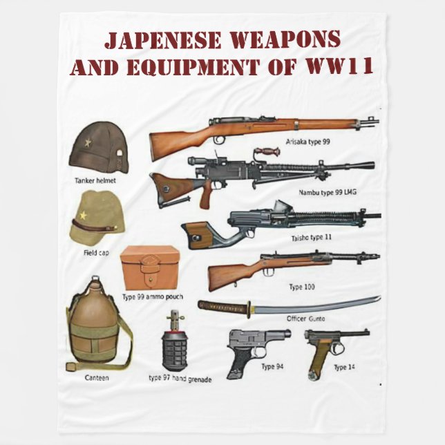 JAPENESE WEAPONS AND EQUIPMENT of WWII Fleece Blanket (Front)