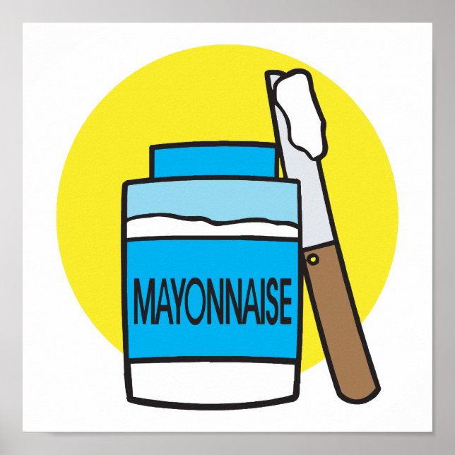 jar of mayonnaise poster (Front)