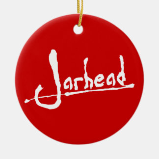 JARHEAD CERAMIC ORNAMENT