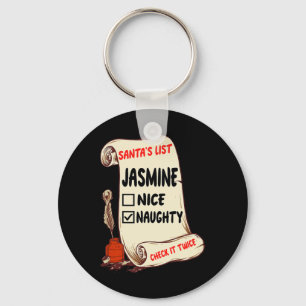 Jasmine Name - Santa Naughty Nice List Funny Xmas Key Ring