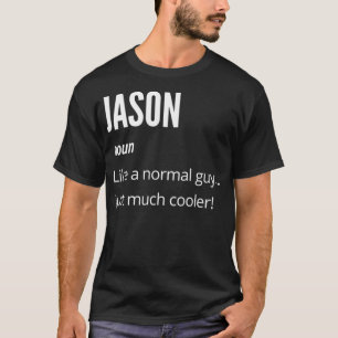Jason Gift, Noun Like a Normal One Just Much Coole T-Shirt