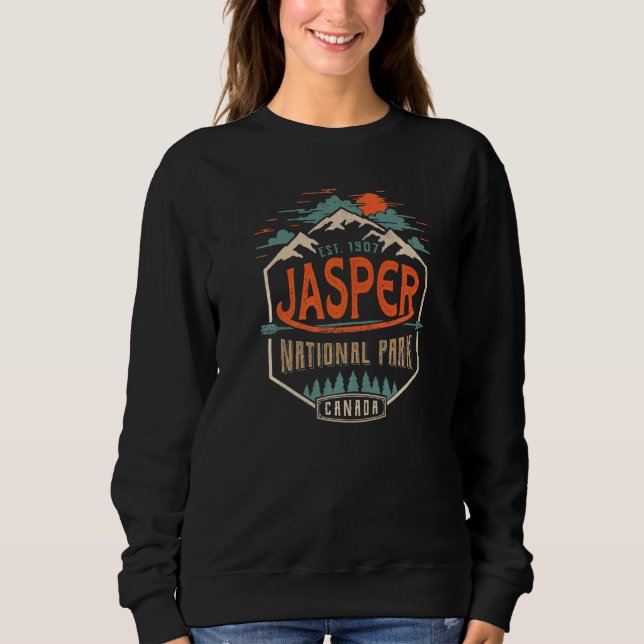 Jasper National Park Alberta Canada Exploration Tr Sweatshirt (Front)