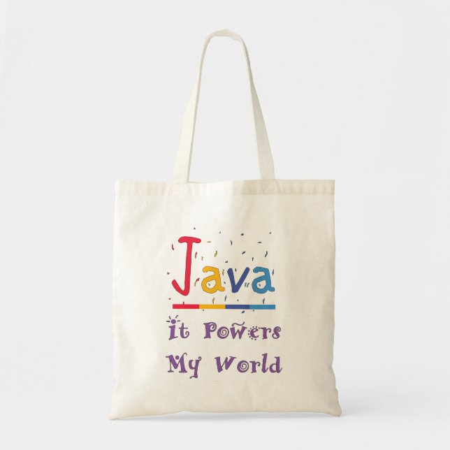 Java powers my world tote bag (Front)
