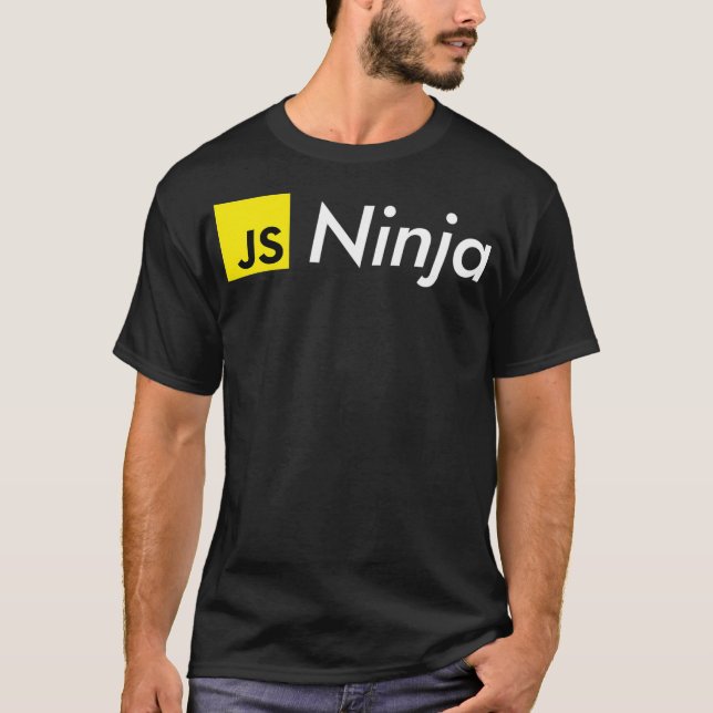 JavaScript JS Ninja - for Software Dev Comp Sci Ha T-Shirt (Front)